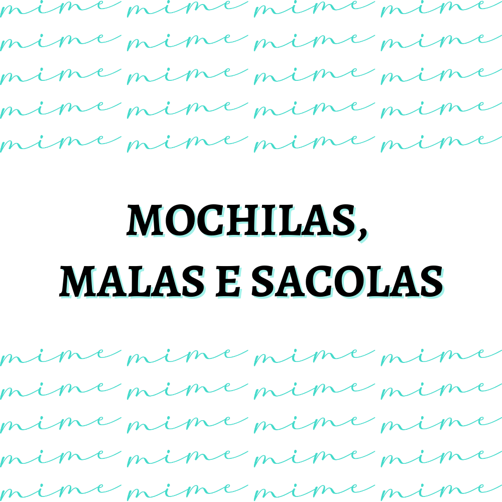 MOCHILAS, MALAS E SACOLAS