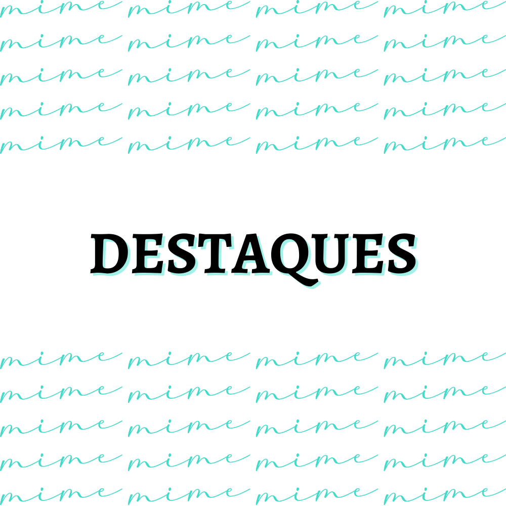 DESTAQUES